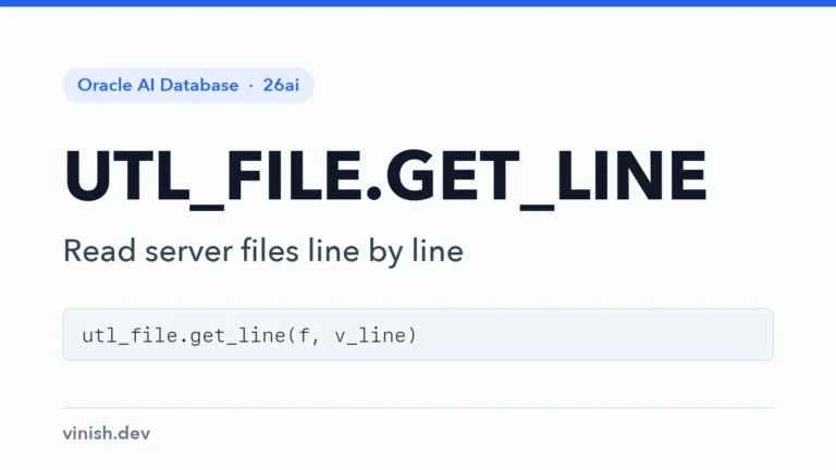 How to Read a Text File Line by Line with UTL_FILE.GET_LINE
