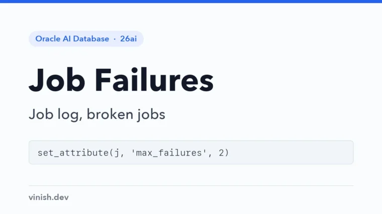 How to Handle Scheduler Job Failures in Oracle (job log, retries)