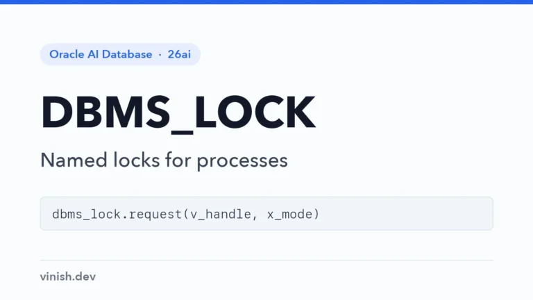 How to Use User Locks with DBMS_LOCK