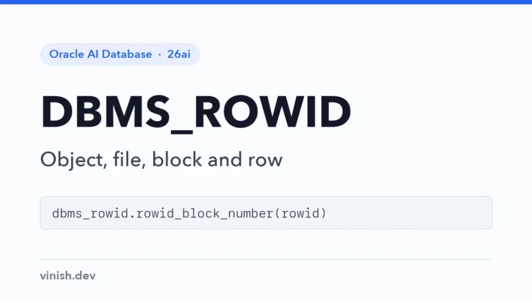 How to Work with ROWIDs Using DBMS_ROWID