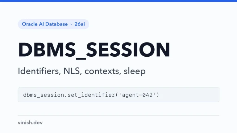 How to Use DBMS_SESSION in Oracle