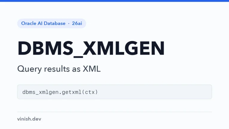 How to Generate XML from Queries with DBMS_XMLGEN