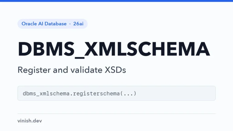 How to Register XML Schemas with DBMS_XMLSCHEMA