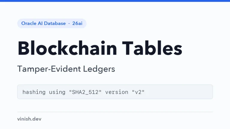 How to Create Blockchain Tables in Oracle