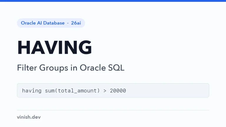 How to Filter Groups with HAVING in Oracle SQL