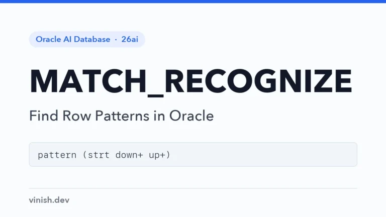 How to Find Row Patterns with MATCH_RECOGNIZE in Oracle