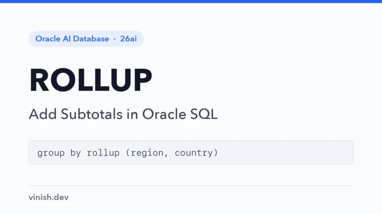 How to Add Subtotals with ROLLUP in Oracle SQL