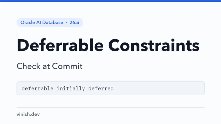How to Use Deferrable Constraints in Oracle