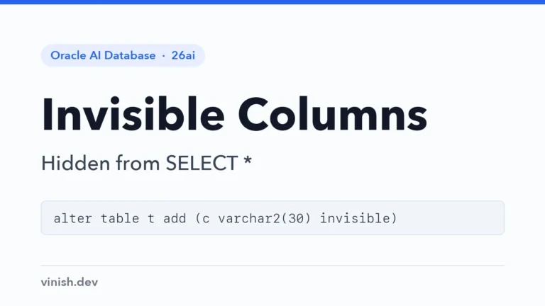 How to Use Invisible Columns in Oracle